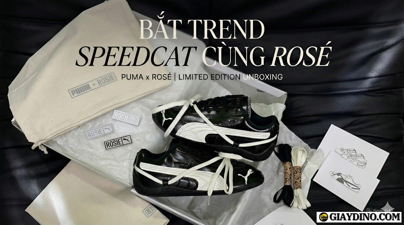 Bắt trend Speedcat cùng Rosé Bắt trend Speedcat cùng Rosé